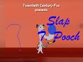 Slap T Pooch Intermission Pooch 1953 Opening Titles