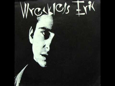 Wreckless Eric - Whole Wide World (single 1977)
