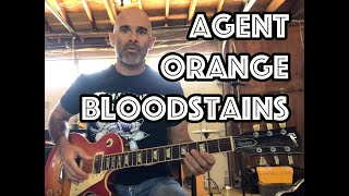Bloodstains Agent Orange Guitar Lesson + Tutorial [WITH SOLO!]