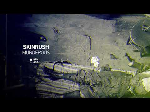 Skinrush - Murderous (Full Version)