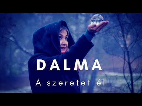 DALMA - A szeretet él (Official Video)