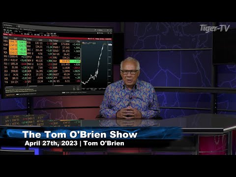 April 27th, Tom O'Brien Show on TFNN - 2023