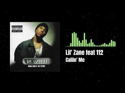 Lil' Zane feat 112 - Callin' Me