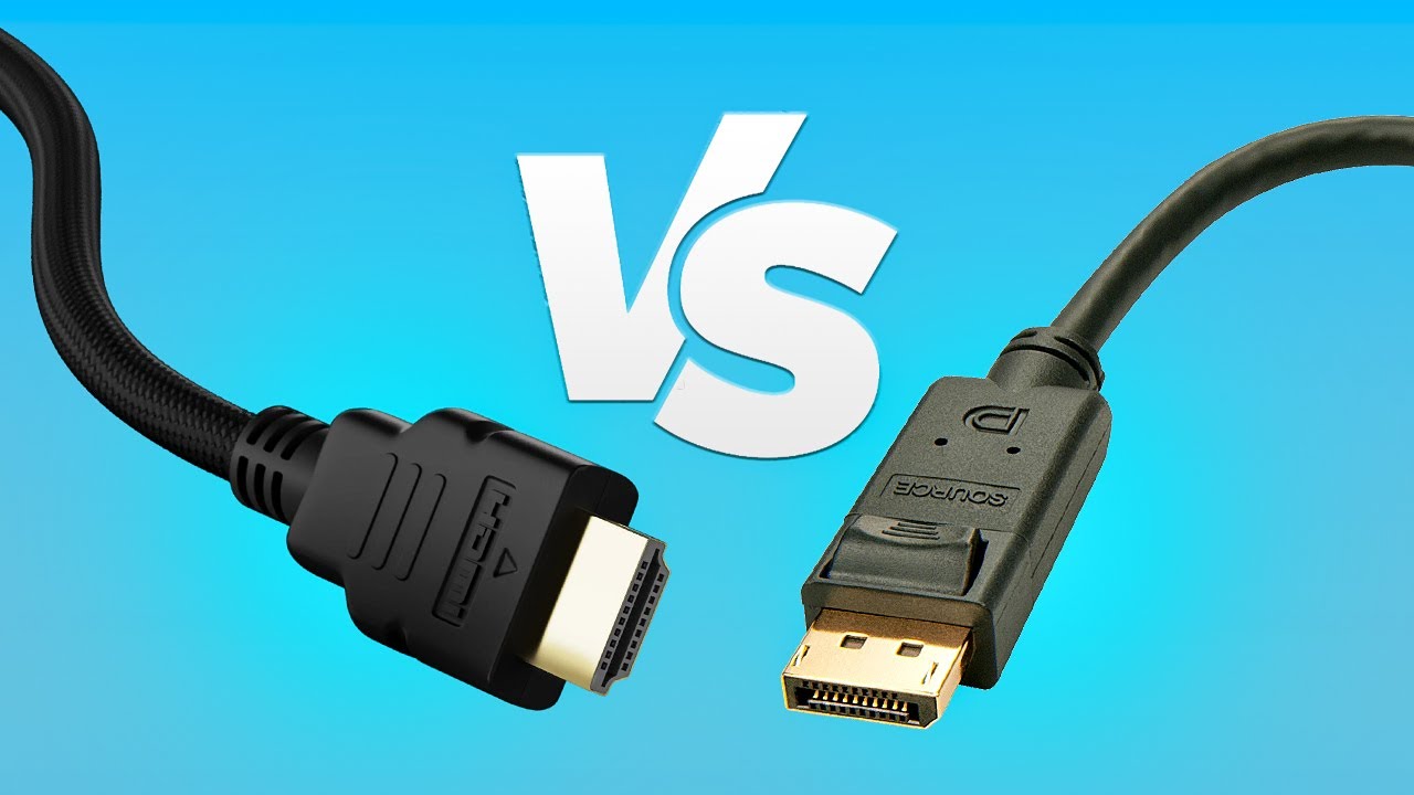 Is HDMI Better Than DisplayPort?