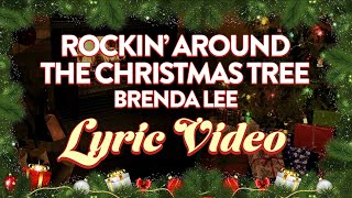 Brenda Lee - Rockin&#39; Around The Christmas Tree (Official Lyric Video)