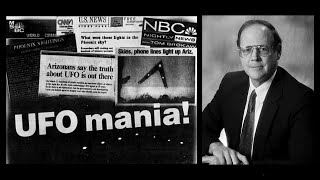 NUFORC director Peter Davenport on probably the most dramatic sighting, the 1997 PHOENIX LIGHTS