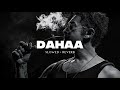 DAHAA THEME Slowed Reverb COOLIE