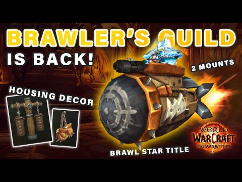 BRAWLER'S Guild is Back with 2 NEW Mounts & Housing Decor ► World of Warcraft