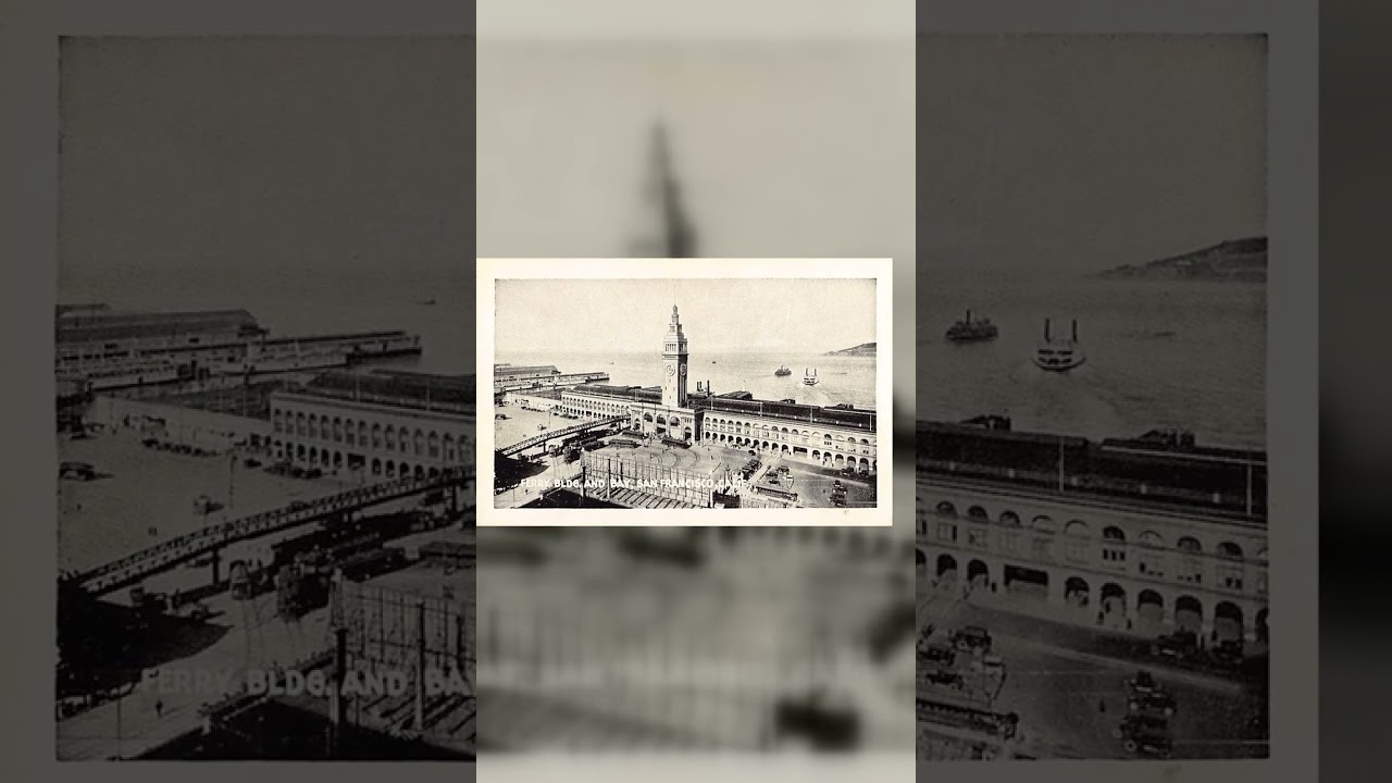 Ferry Building and Bay, San Francisco, 1920s Photo Print Card Video