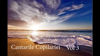 Download lagu Cantarile Copilariei vol 3 Colaj de cantari vechi ... mp3