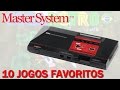 Master System Meus 10 Jogos Favoritos