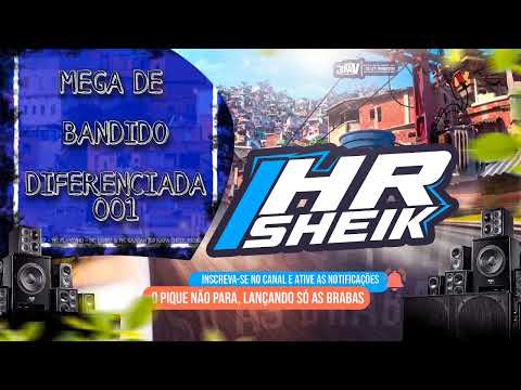 MEGA DE BANDIDO DIFERENCIADA 001 - MC B7 - MC FLAVINHO - MC DENNY & MC GAAGAH [DJ RAFA SHEIK PROD]