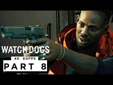 WATCH DOGS Walkthrough Gameplay Part 8 - (4K 60FPS) RTX 3090 - No Commentary