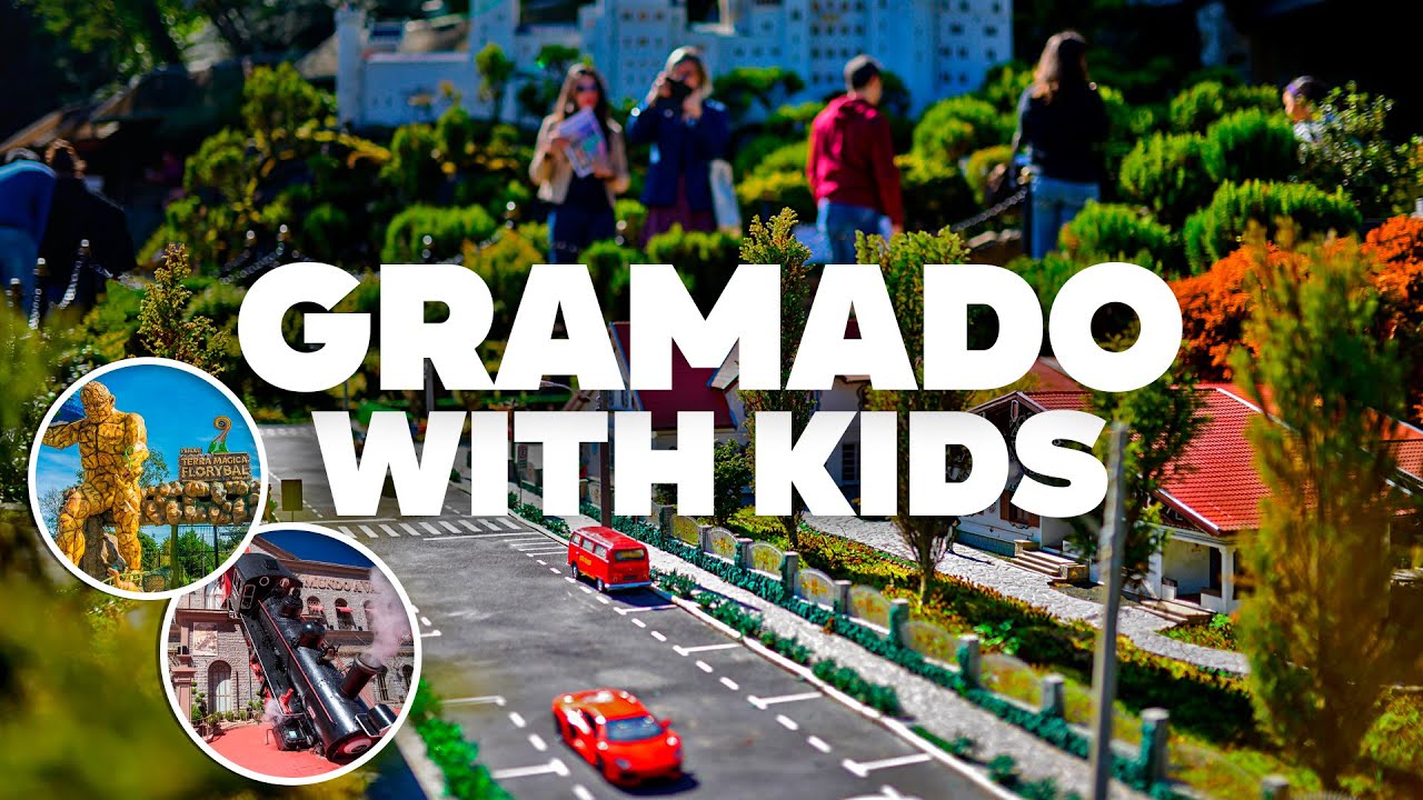 GRAMADO WITH KIDS! Best Things to Do and Family Fun!