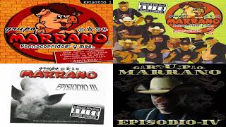 Grupo Marrano Todos Los Episodios (I-II-III-IV)
