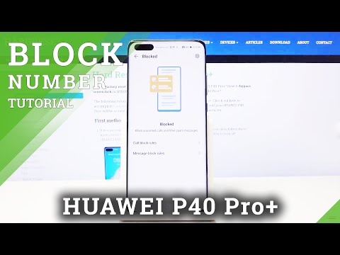 How to Block Calls and SMS in HUAWEI P40 Pro+ - Create Blacklist