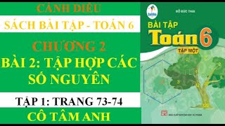 Sách bài tập - Toán 6 - Cánh diều - Chương 2 - Bài 2 - Tập hợp các số nguyên - Cô Tâm Anh