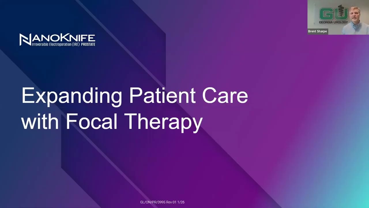 NanoKnife Focal Therapy Webinar with Dr. Brent Sharpe