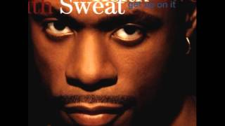 Keith Sweat ft  Roger Troutman   Put Your Lovin&#39; Through The Test