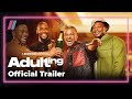 Meet The Gents Adulting Trailer Showmax Original