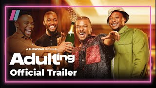 Meet the Gents | Adulting Trailer | Showmax Original