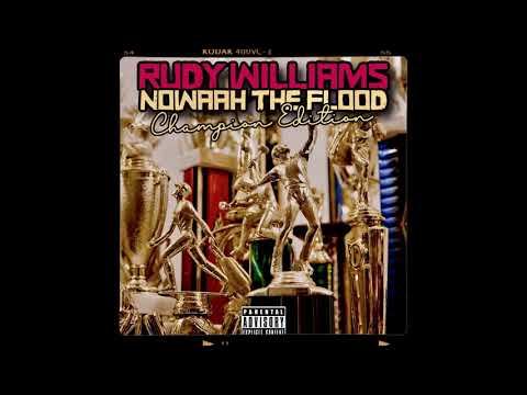 Champion Edition - Rudy WiLL  feat.  Nowaah The Flood, DJ Illogik