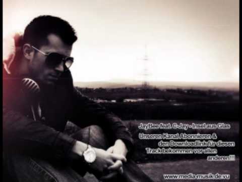 JayBee feat. C-Jay - Insel aus Glas
