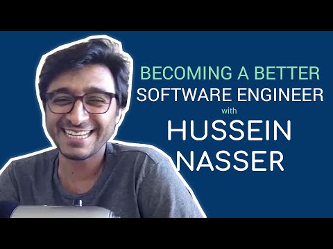 Becoming a Better Software Engineer with Hussein Nasser - YouTube