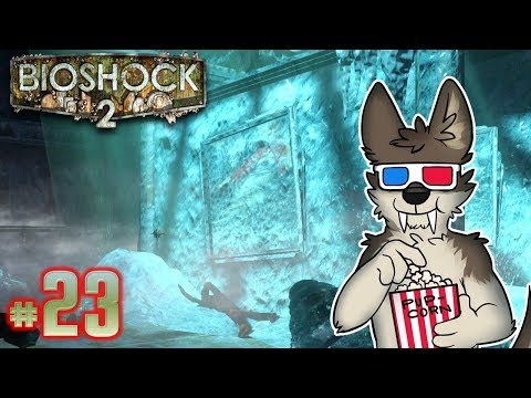 BIOSHOCK 2 REMASTERED Let's Play Part 23 || THE ART OF CHAOS || BIOSHOCK 2 Gameplay