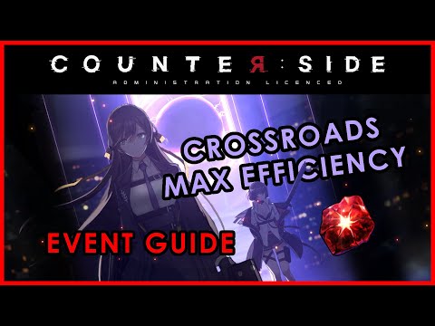 Counter: Side | CROSSROADS Event 100% Efficiency Guide