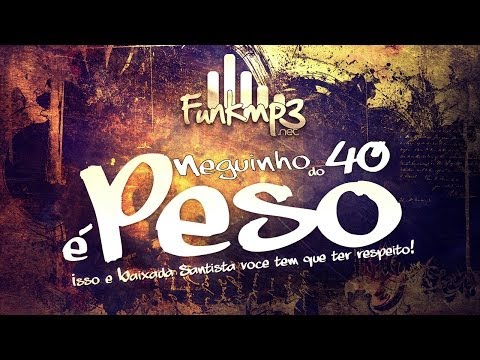 Mc Neguinho do 40 - Peso (Dj Rodjhay)