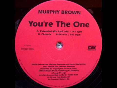 Murphy Brown - You're The One (Clubmix) (Germany) (1998)