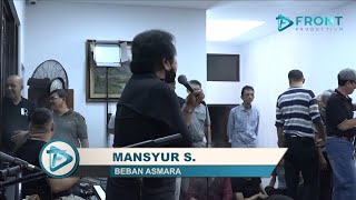 Download lagu Samar BNR - Mansyur S - Beban Asmara mp3 Download lagu Samar BNR - Mansyur S - Beban Asmara mp3