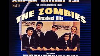 The Zombies : Tell Her No