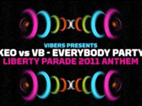 KEO vs VB - EVERYBODY PARTY -HD (LIBERTY PARADE 2011)