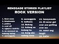 OPM HITS 2026 NONSTOP RENEGADE STORIES PLAYLIST ROCK VERSION