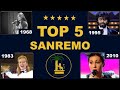 Festival Di Sanremo Top 5 Canzoni Di Ogni Anno 1951 2025