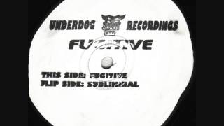 Fugitive - Subliminal (1993)