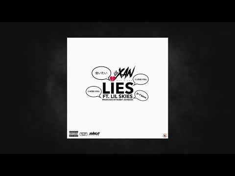Lil Xan Feat Lil Skies - Lies (Prod Bobby Johnson)