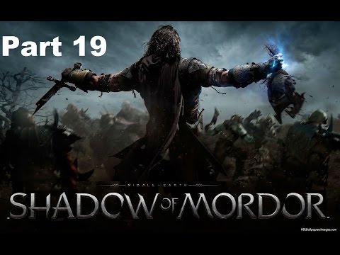 Middle Earth Shadow Of Mordor Gameplay Walkthrough Part 19 - Squealer (PS4)