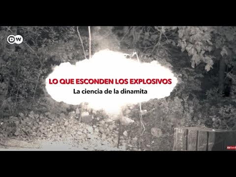 DOCUMENTAL: LOS EXPLOSIVOS | La Dinamita, el TNT y demás compuestos.