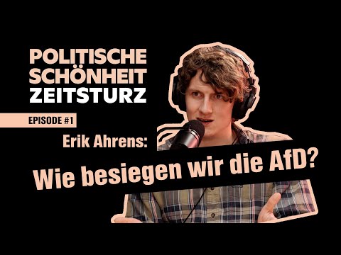 Zeitsturz: Wie besiegen wir die AfD? (Episode #1)
