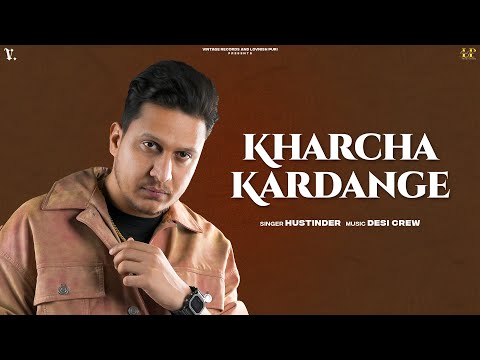 Kharcha Kardange — watch video