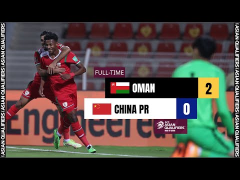 #AsianQualifiers - Group B | Oman 2 - 0 China PR