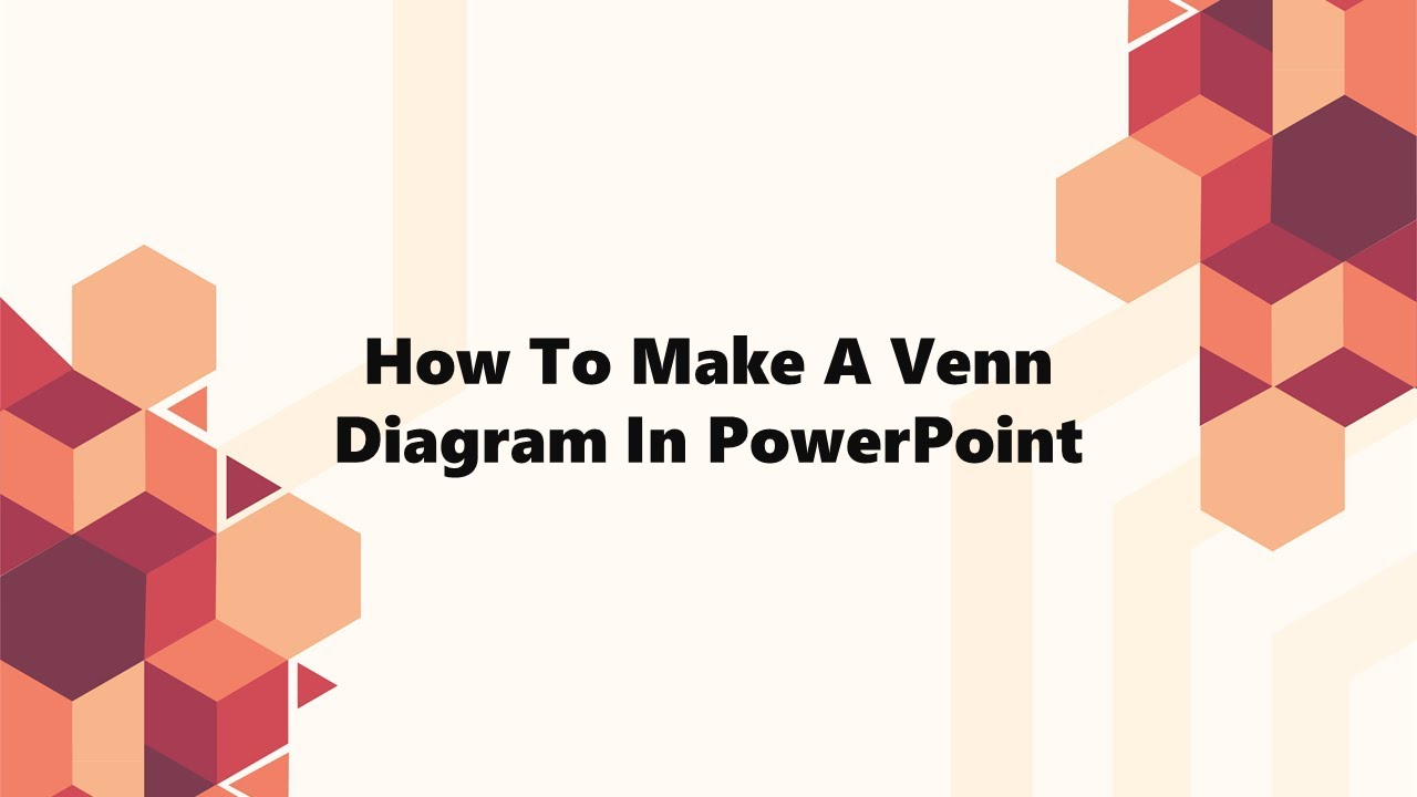 How To Make A Venn Diagram In PowerPoint