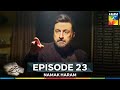 Namak Haram Episode 23
