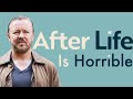 After Life by Ricky Gervais is a total DISASTER