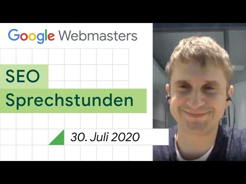 German / Google Webmaster Central Sprechstunden auf Deutsch vom 30. Juli 2020