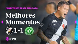 GOLAÇO ABSURDO DE FALTA NOS ACRÉSCIMOS! VASCO DA GAMA 1X1 CHAPECOENSE - MELHORES MOMENTOS