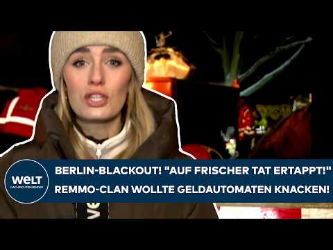 BLACKOUT IN BERLIN: "Von Polizei auf frischer Tat ertappt!" Remmo-Clan wollte Geldautomaten knacken!